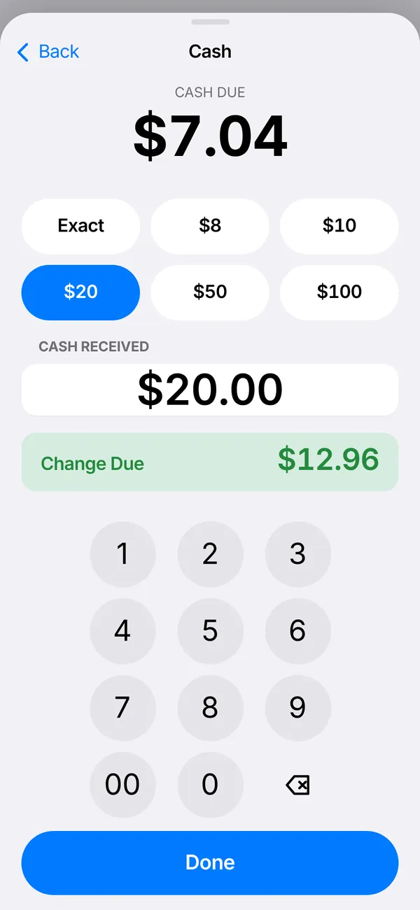 Cash screen: $7.04 due, $20.00 received, change due $12.96, above a phone keypad.